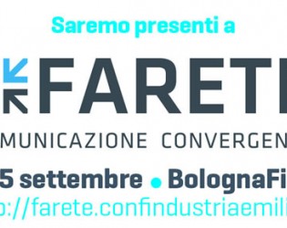 Il Tecnopolo di Piacenza partecipa a FARETE